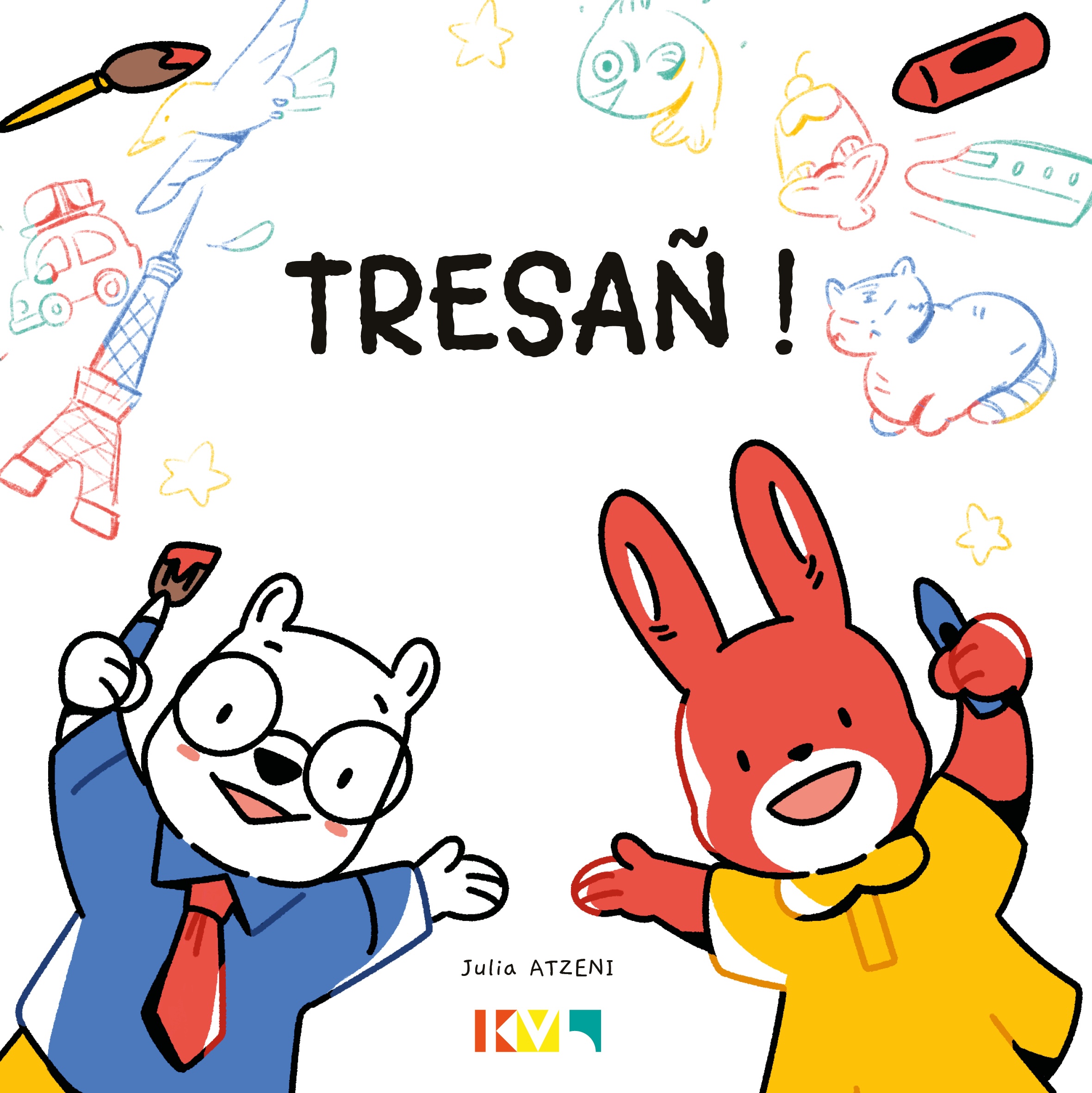 Tresañ !